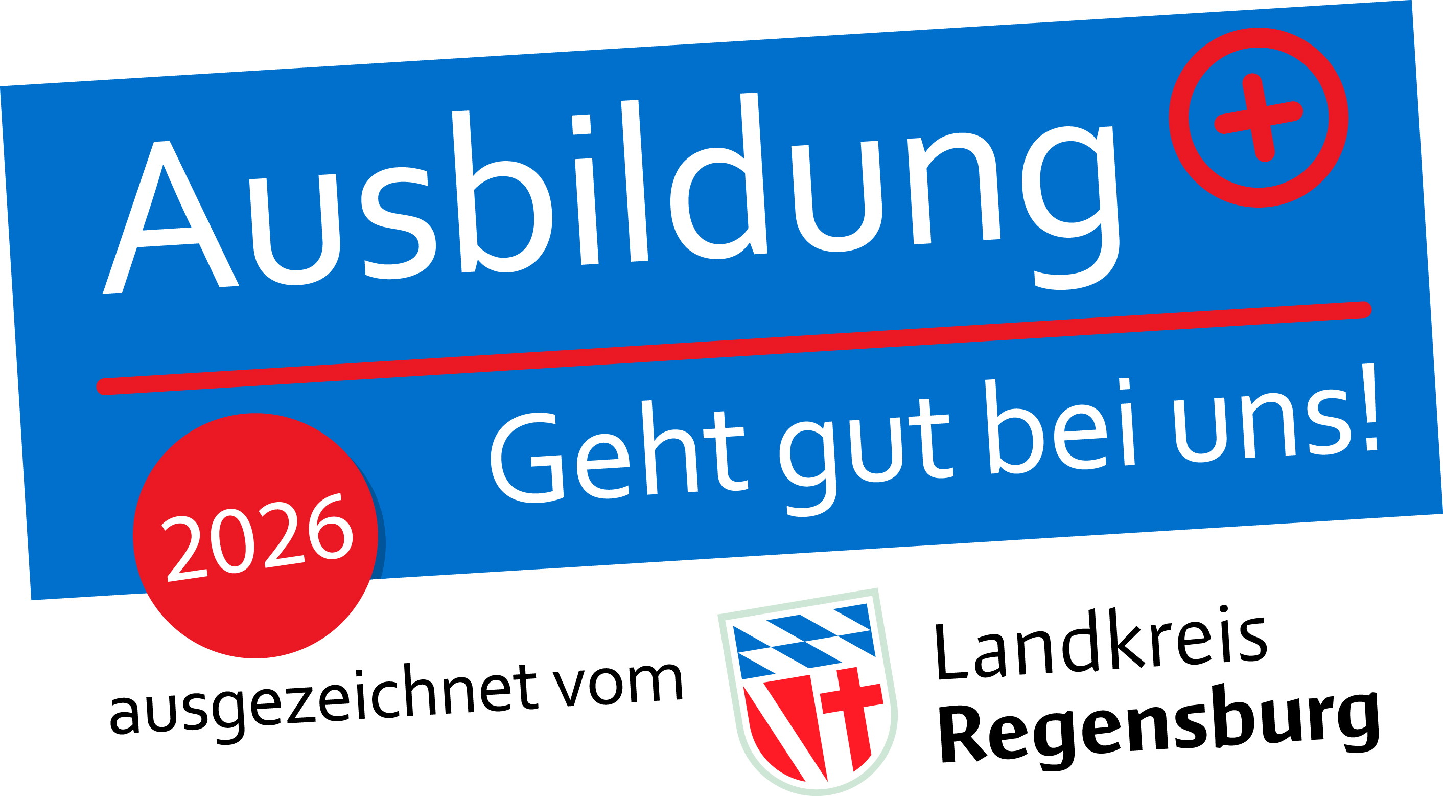 Ausbildungssiegel Ausbildung geht gut bei uns 2026 – ausgezeichnet vom Landkreis Regensburg